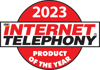 InternetTelephone2023ProductoftheYear