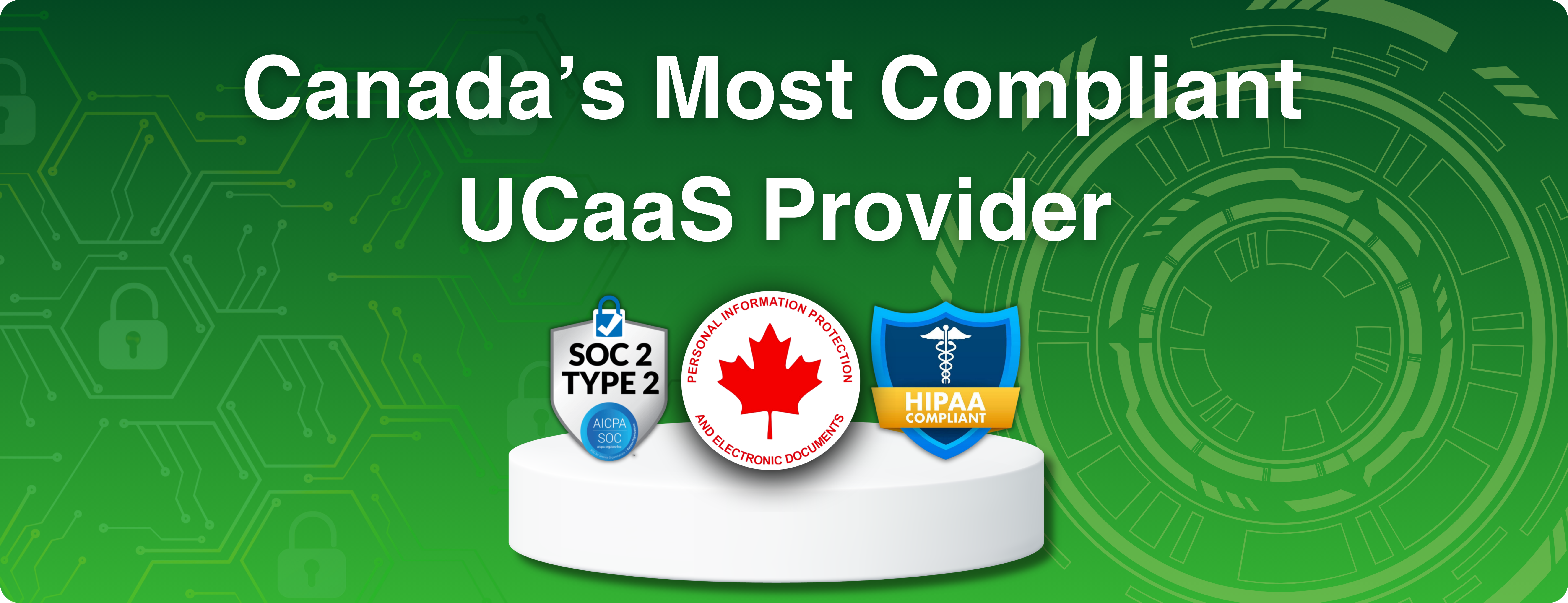 ICYMI: UnitedCloud Is Now Canada's Most Compliant UCaaS Provider
